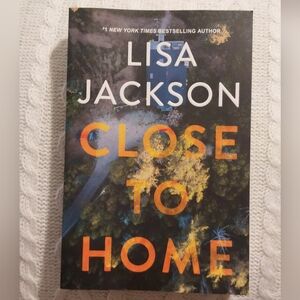 Close to Home Book By Lisa Jackson